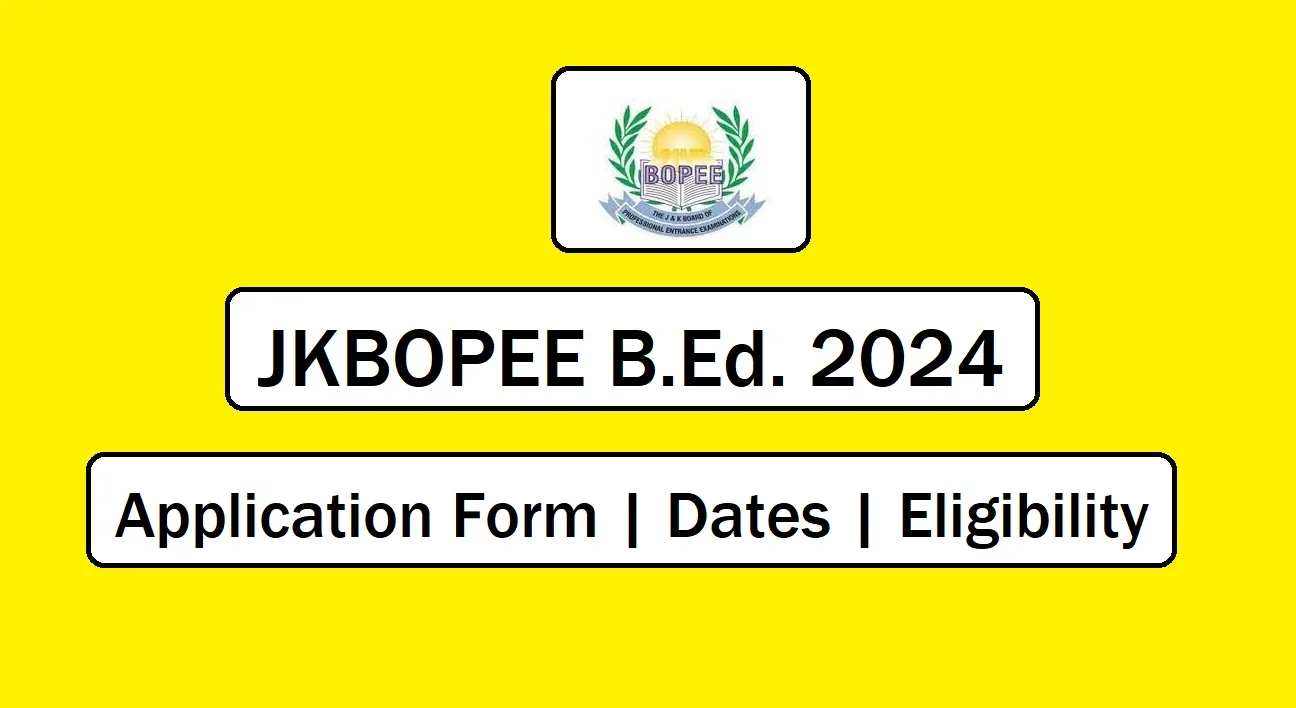 JKBOPEE B.Ed. 2024