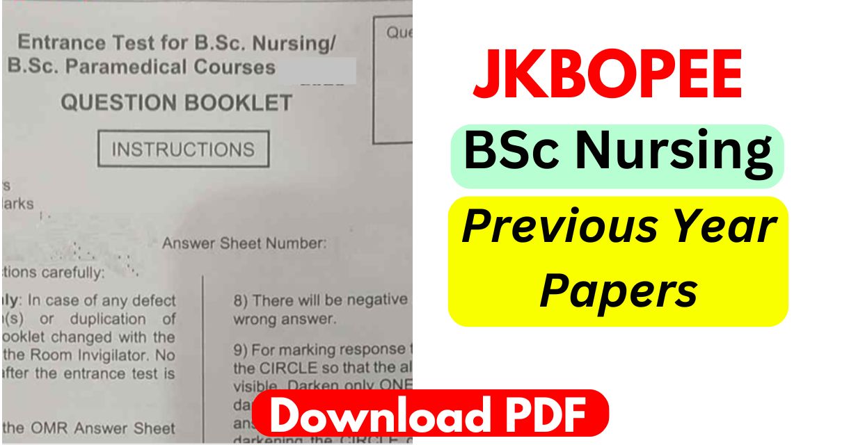 JKBOPEE BSc Nursing Previous Year Question papers PDF