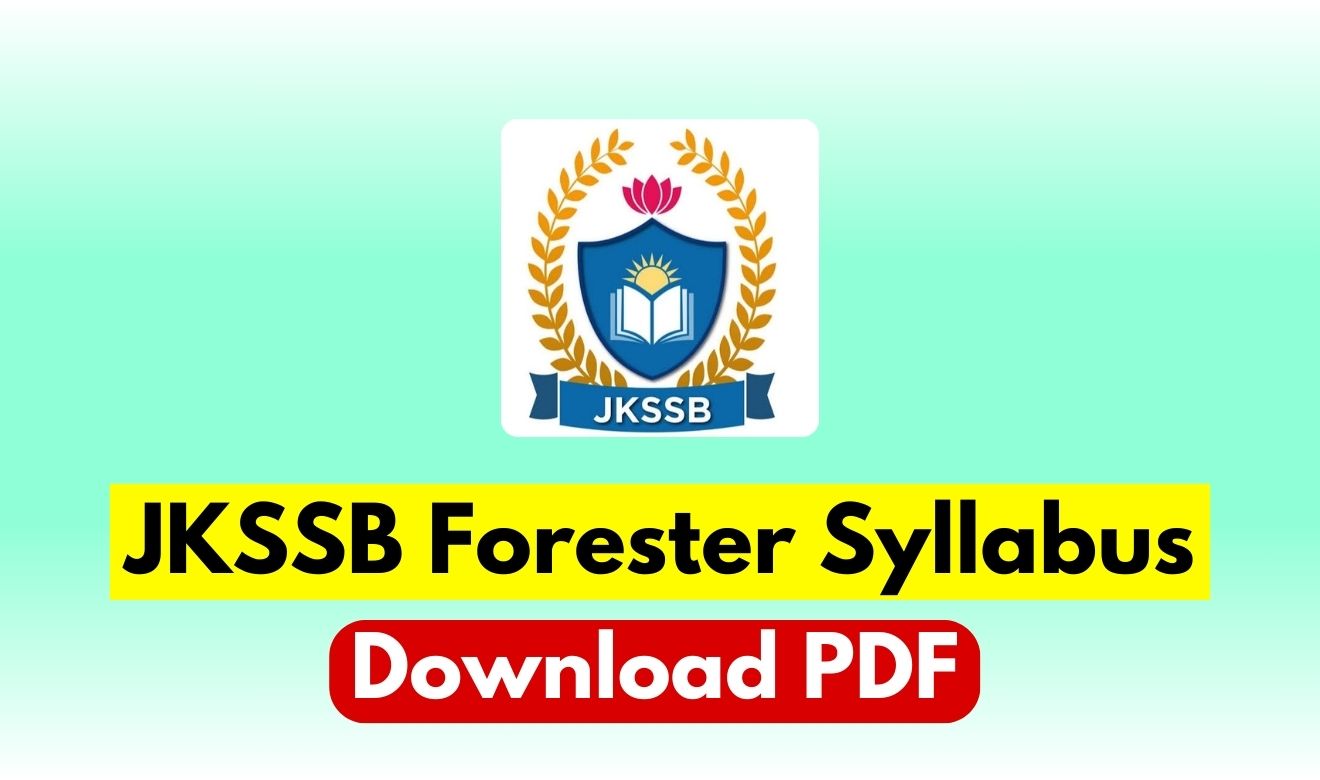 JKSSB Forester Syllabus