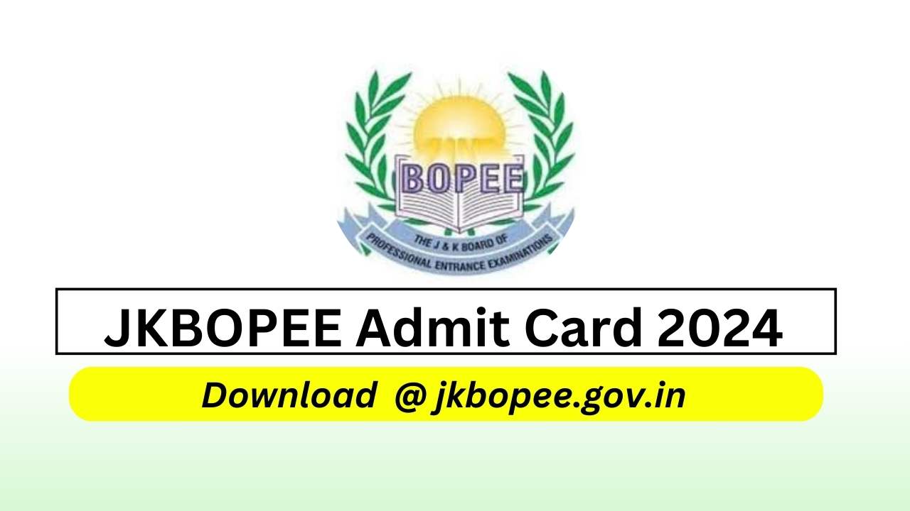 JKBOPEE Admit Card 2024
