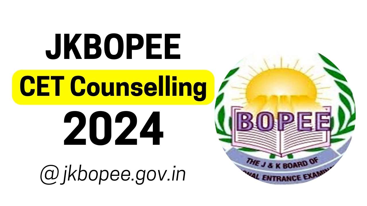 JKBOPEE CET Counselling 2024