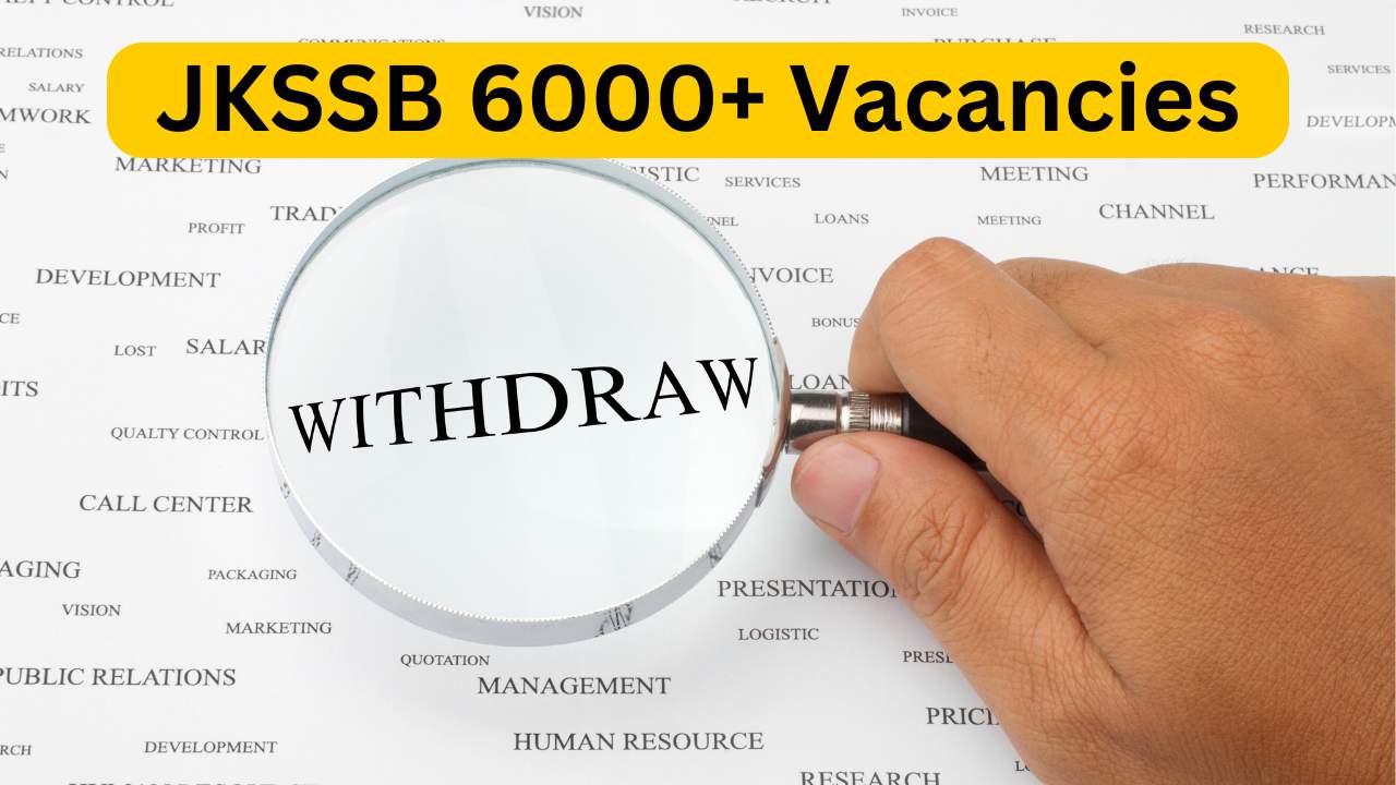 JKSSB 6000+ Vacancies