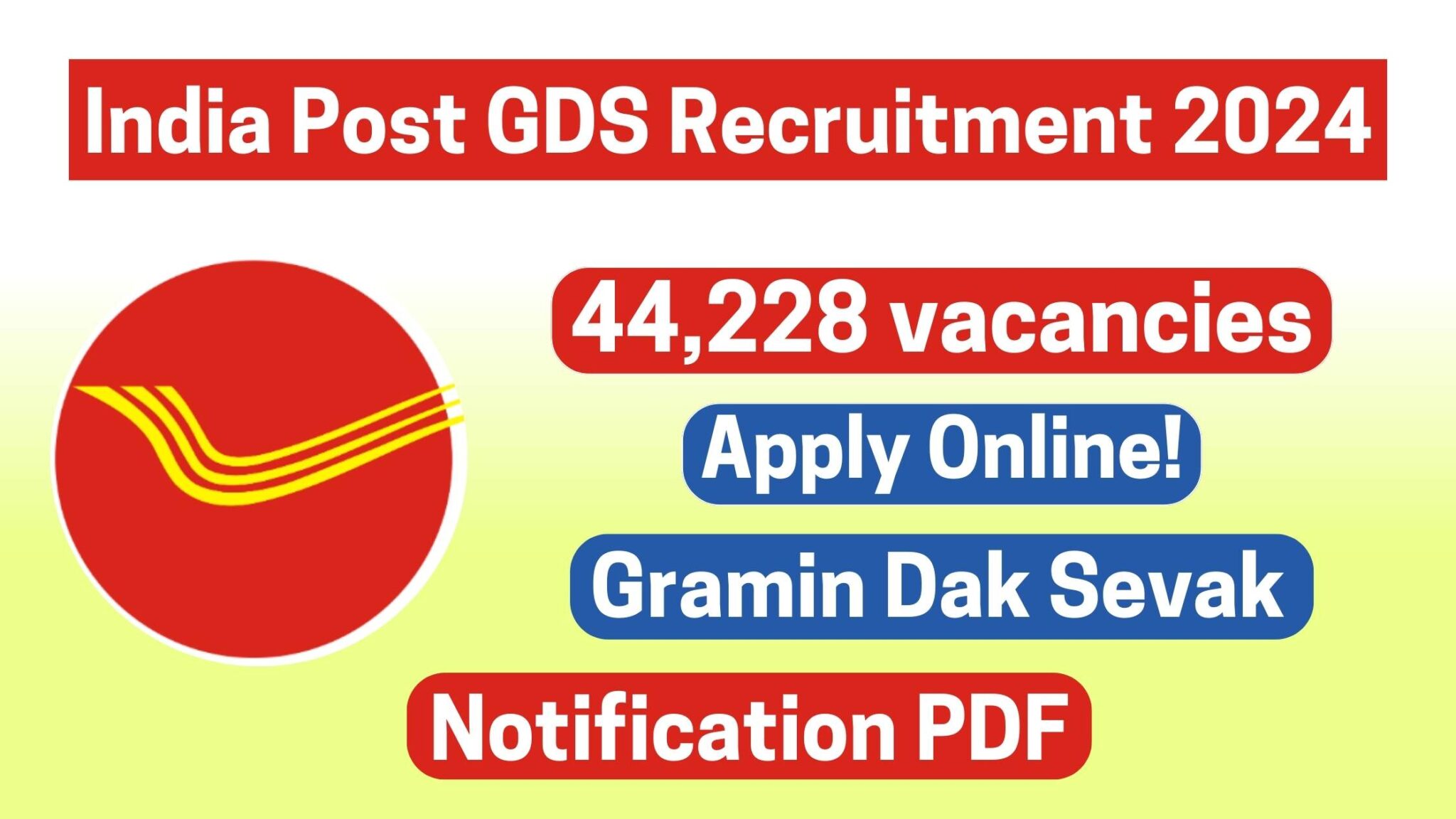 India Post GDS Recruitment 2024 Notification PDF Apply Online For 44228 Vacancies JKYouth