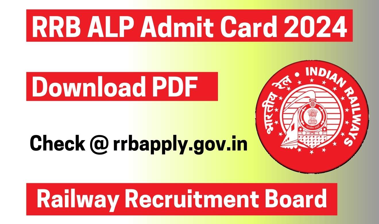 RRB ALP Admit Card 2024