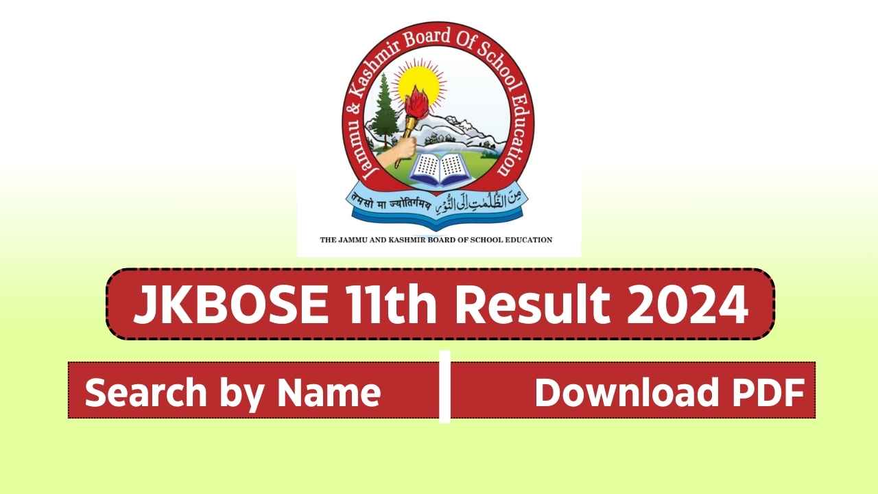 JKBOSE 11th Biannual Result 2024