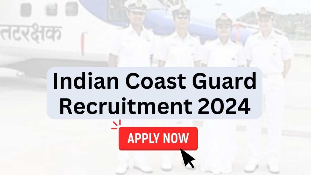 Indian Coast Guard Recruitment Apply Online For Various Vacancies Jkyouth