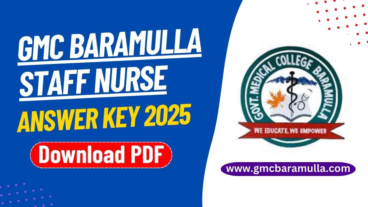 GMC Baramulla Staff Nurse Answer Key 2025